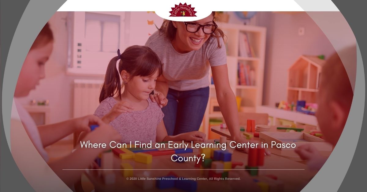 early learning center in Pasco County